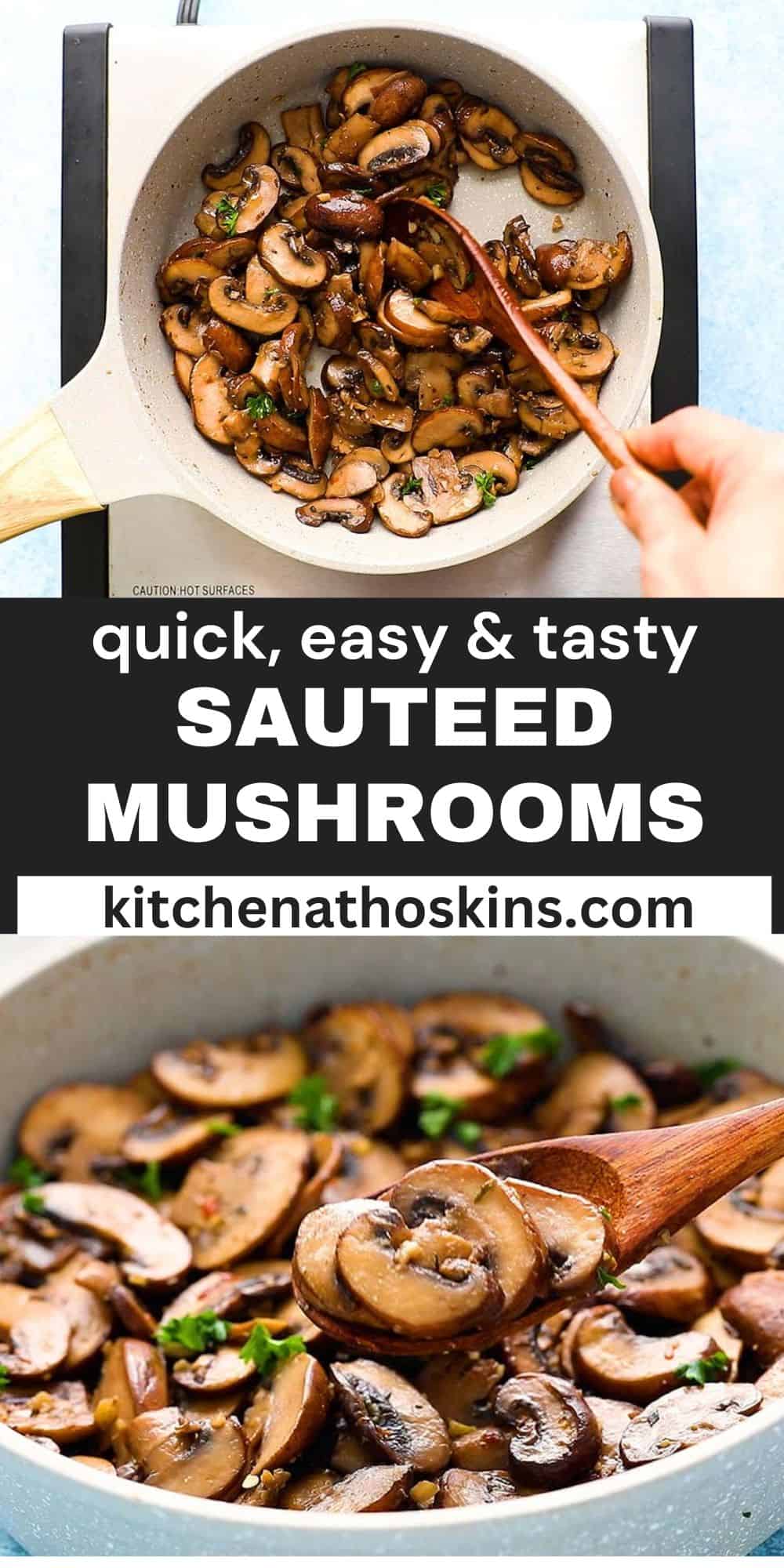 Sautéed Mushrooms | Kitchen At Hoskins
