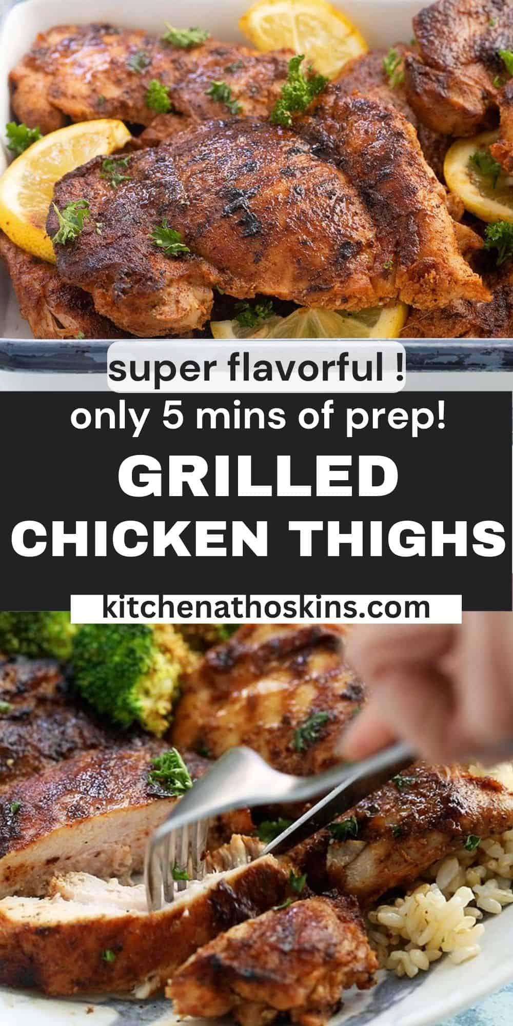 Grilled Chicken Thighs | Kitchen At Hoskins