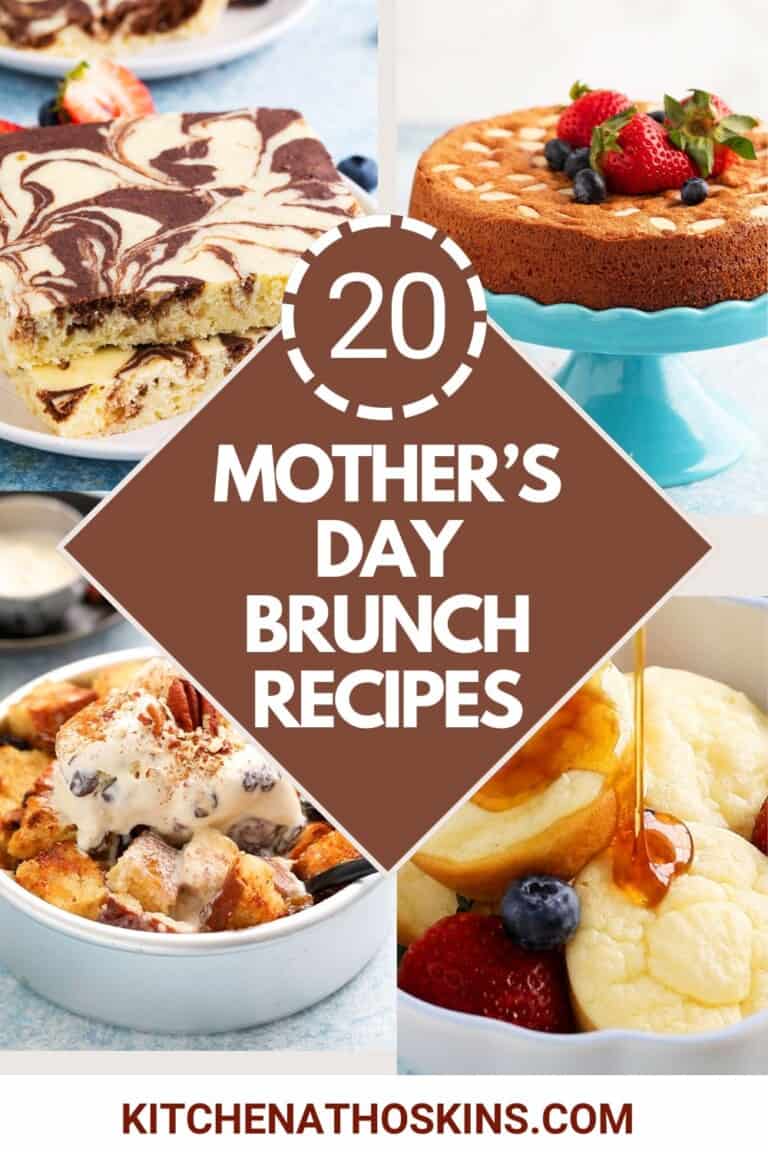 20 Mother's Day Brunch Recipes | Kitchen At Hoskins