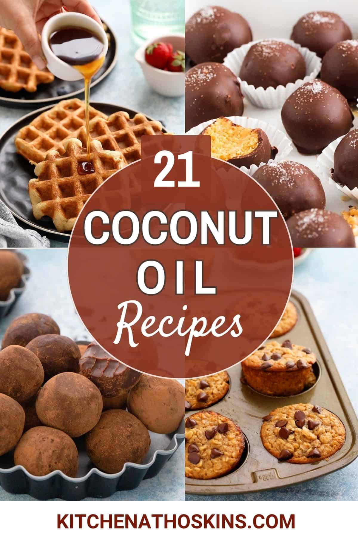 21 Coconut Oil Recipes | Kitchen At Hoskins